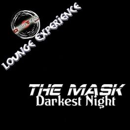 Album cover of Darkest Night (Lounge Experience)