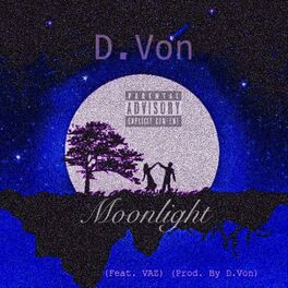 Album cover of Moonlight (feat. D.Von)