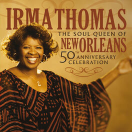 Album cover of The Soul Queen Of New Orleans: 50th Anniversary Celebration
