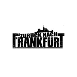 Album cover of Zurück nach Frankfurt (feat. Fuego Fatal)