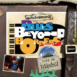 Album cover of Blues Beyond Borders (Live in Istanbul)