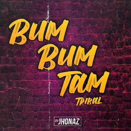 Album cover of Bum Bum Tam Tribal