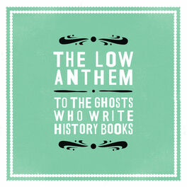 Album cover of To the Ghosts Who Write History Books