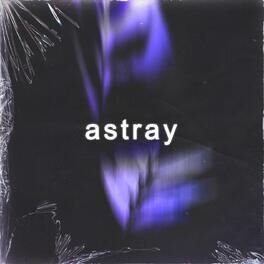 Album cover of astray