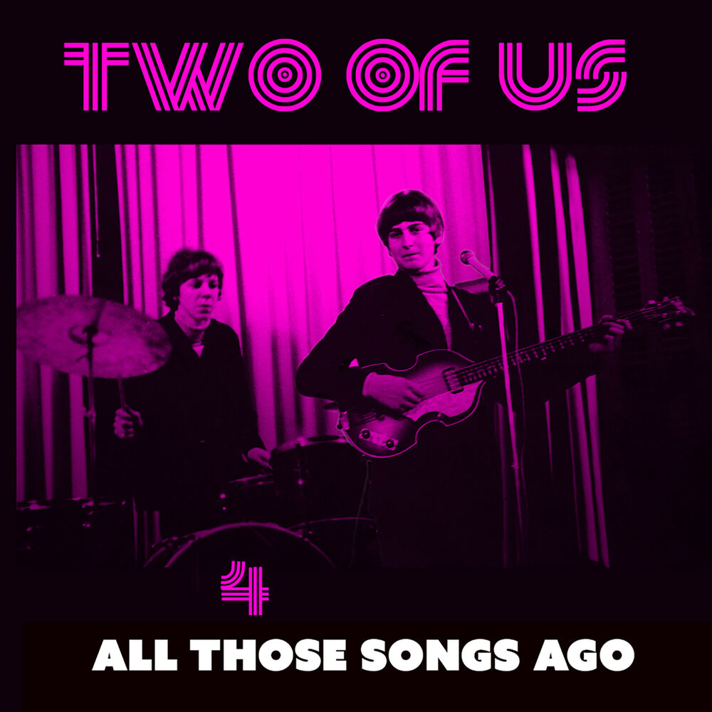 Years ago song. Two of us. Two of us Song. Ago песня.