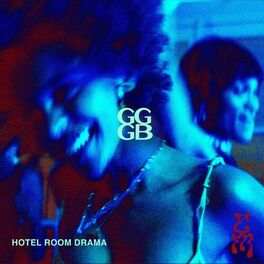 Album cover of GGGB (feat. Thee Dian) (HOTEL ROOM DRAMA)