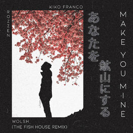 Album cover of Make You Mine (The Fish House Remix) (Radio Edit)