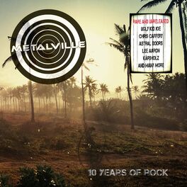 Album cover of Metalville - Ten Years of Rock