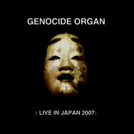 Genocide Organ: albums, songs, playlists | Listen on Deezer