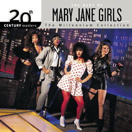 Album cover of 20th Century Masters: The Millennium Collection: The Best of Mary Jane Girls