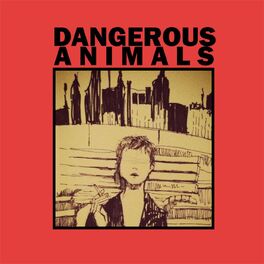 Dangerous Animals - Don't Blame The Floor If You Can't Dance: lyrics and  songs | Deezer