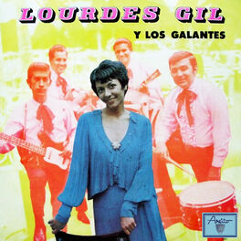 Album picture of Lourdes Gil y Los Galantes (Remasterizado)
