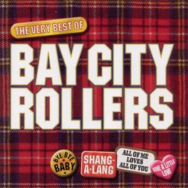 Album cover of Bay City Rollers - The Best Of