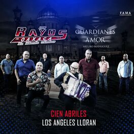 Album cover of Cien Abriles / Los Angeles Lloran