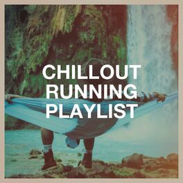 Album cover of Chillout Running Playlist