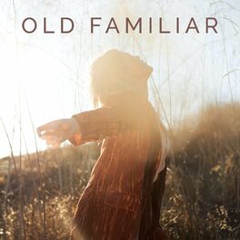 Album cover of Old Familiar