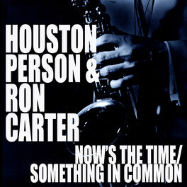 Album cover of Now's The Time / Something In Common