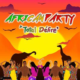 Album cover of African Party (Total délire)