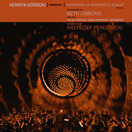 Album cover of Henryk Górecki: Symphony No. 3 (Symphony Of Sorrowful Songs)