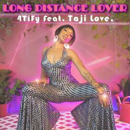 Album cover of Long Distance Lover (feat. taji love.)