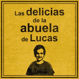 Album cover of Las Delicias de La Abuela de Lucas