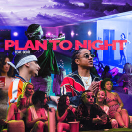 Album cover of Plan Tonight (feat. Geko)