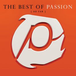 Album cover of The Best Of Passion (So Far) (Live)