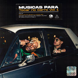 Album cover of Músicas para Tocar no Carro, Vol. 1