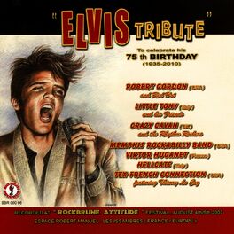Album cover of Elvis Tribute - to Celebrate His 75th Birthday (1935-2010) (Live in France)