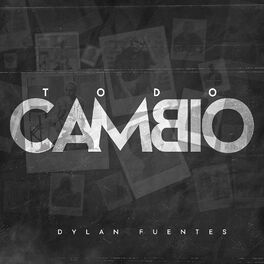 Album cover of Todo Cambió