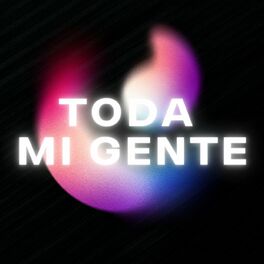 Album cover of Toda Mi Gente