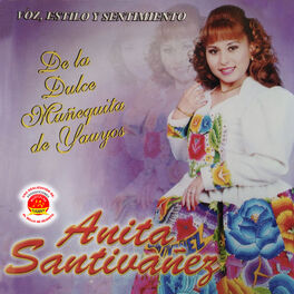 Album cover of Estilo y Sentimiento - La Dulce Muñequita de Yauyos