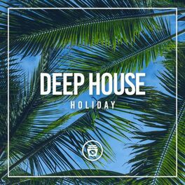 Album cover of Deep House Holiday