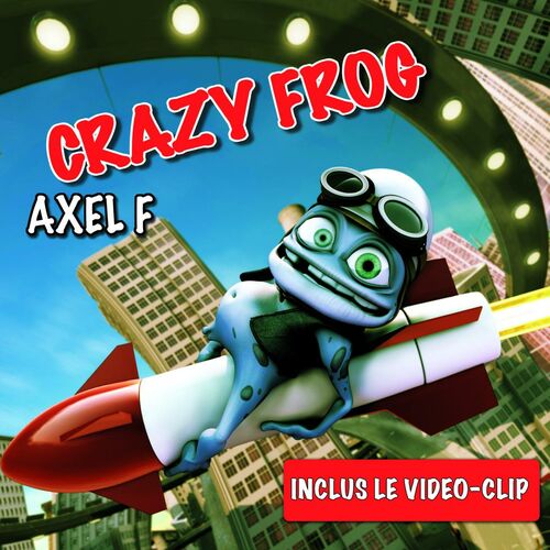 Crazy Frog - Axel F (Club Mix): Listen With Lyrics | Deezer