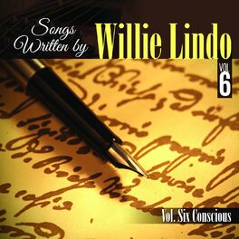 Album cover of Songs Written By Willie Lindo Vol. 6 Conscious