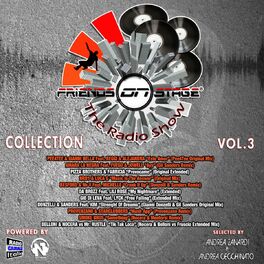 Album cover of Friends On Stage Collection, Vol. 3 (The Radio Show: Selected By Andrea Zanardi & Andrea Cecchinato)