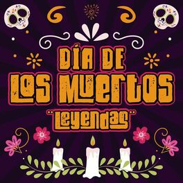 Album cover of Día De Los Muertos 