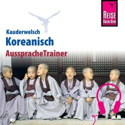 Reise Know-How Kauderwelsch AusspracheTrainer Koreanisch
