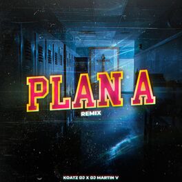 Album cover of PLAN A (Remix)