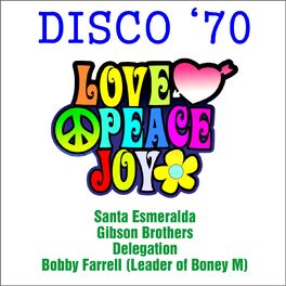 Album cover of Disco '70 - Peace love and… (Remastered)