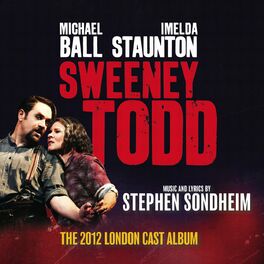 Album cover of Sweeney Todd (The 2012 London Cast Recording)