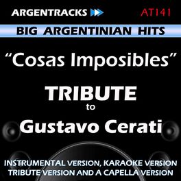 Album cover of Cosas Imposibles - Tribute to Gustavo Cerati - EP