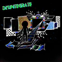 Album cover of Disintegrate