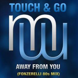 Album cover of Away From You (Fonzerelli 80S Radio Edit)