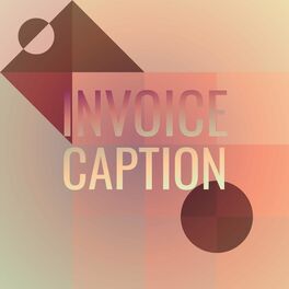 Album cover of Invoice Caption