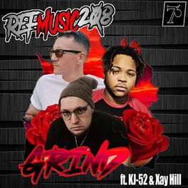 Album cover of Grind (feat. KJ-52 & Xay Hill)
