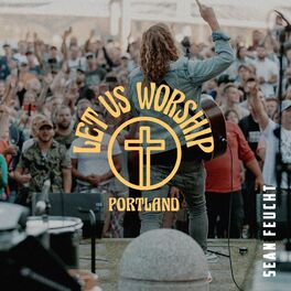 Album cover of Let Us Worship - Portland