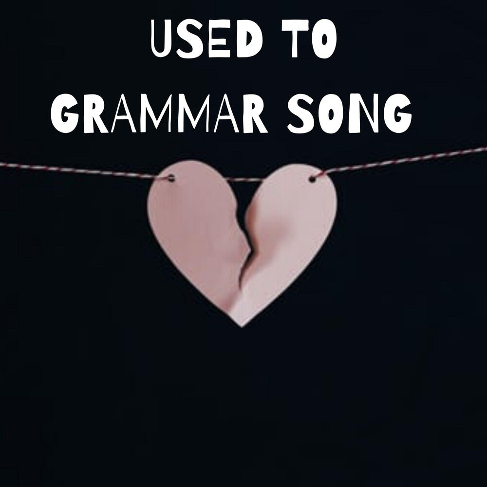 Grammar songs. Learn Grammar with Songs.
