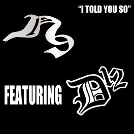Album cover of I Told You So