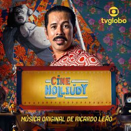 Album cover of Cine Holliúdy - Música Original de Ricardo Leão